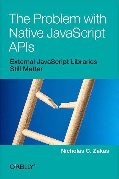 The Problem with Native JavaScript APIs Cover