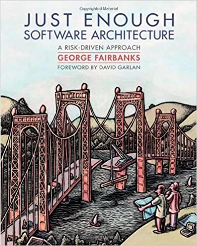 Just Enough Software Architecture Cover